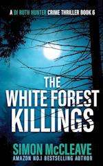 The White Forest Killings 