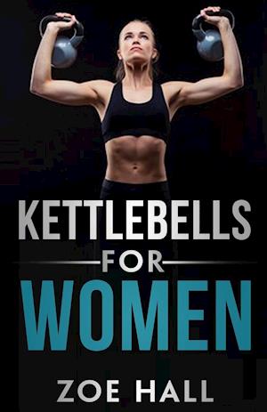 Kettlebells for Women