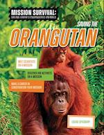 Saving the Orangutan