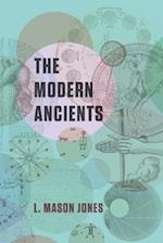 The Modern Ancients 