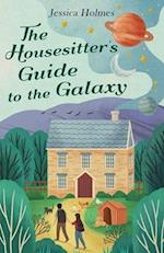 The Housesitter's Guide to the Galaxy 