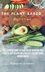 The Plant-Based Nutrition