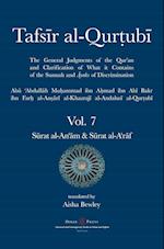 Tafsir al-Qurtubi Vol. 7 S¿rat al-An'¿m - Cattle  & S¿rat al-A'r¿f - The Ramparts