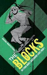 The Blocks: An Ethan Wares Skateboard Series Book 1 