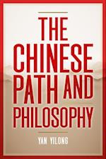 The Chinese Path and Philosophy