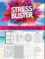 Stress Buster Activity book for adults 