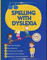 Spelling with Dyslexia