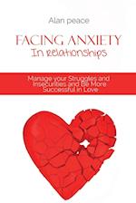Facing Anxiety In Relationships