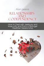 Relationships and Codependency