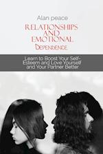 Relationships and Emotional Dependence