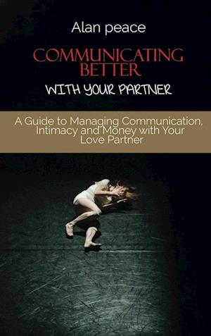 Communicating Better With Your Partner