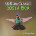 Wildlife of the World: Costa Rica 