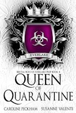 Queen of Quarantine 