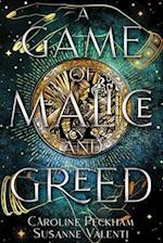 A Game of Malice and Greed 