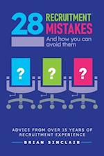 28 Recruitment Mistakes: And how you can avoid them 