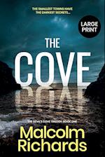 The Cove: Large Print Edition 