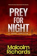 Prey for Night: A Short Thriller