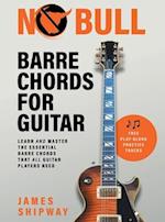 No Bull Barre Chords for Guitar