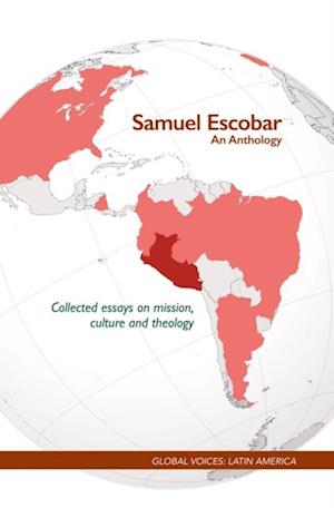 Samuel Escobar - An Anthology