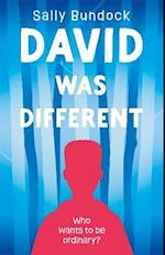 David was Different
