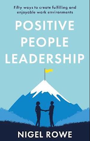 Positive People Leadership