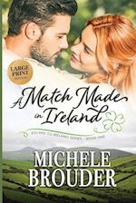 A Match Made in Ireland (Large Print) 