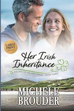 Her Irish Inheritance (Large Print) 