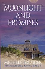 Moonlight and Promises (Hideaway Bay Book 3) 