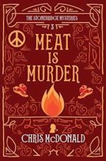 Meat is Murder: A modern cosy mystery with a classic crime feel 