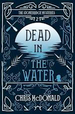 Dead in the Water: A modern cosy mystery with a classic crime feel 