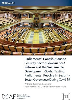 Parliaments' Contributions to Security Sector Governance/Reform and the Sustainable Development Goals