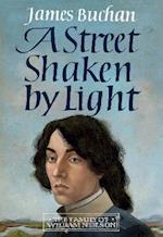 A Street Shaken by Light
