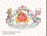 Big Splash Circus 