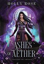 Ashes of Aether: Legends of Imyria Book 1 