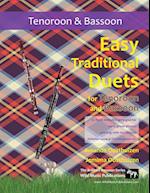 Easy Traditional Duets for Tenoroon and Bassoon