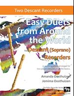 Easy Duets from Around the World for Descant (Soprano) Recorders