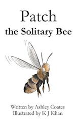 Patch the Solitary Bee 