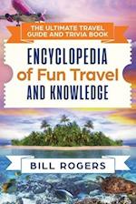The Ultimate Travel Guide and Trivia Book