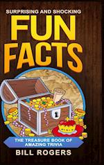 Surprising and Shocking Fun Facts - Hardcover Version