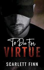 To Die for Virtue 