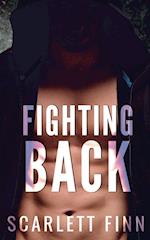 Fighting Back: Dark and Steamy... The Mob or their Marriage? 