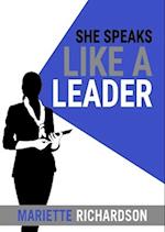 She Speaks Like A Leader