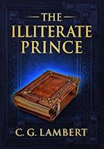The Illiterate Prince: A fish-out-of-water fantasy adventure 