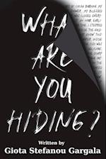 What Are You Hiding? 