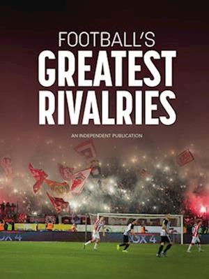 Football's Greatest Rivalries