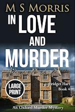 In Love And Murder (Large Print)