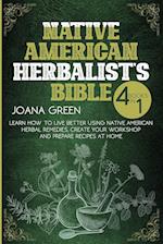 Native American Herbalist's Bible