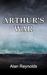 ARTHUR'S WAR 