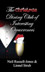 The Christmas Dining Club of Interesting Occurrences 