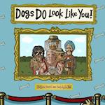 Dogs DO Look Like You! 
